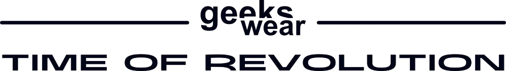 Geeks Wear - Time of Revolution.